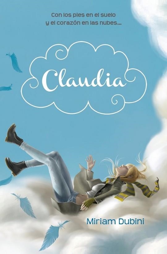 CLAUDIA | 9788415580416 | DUBINI, MIRIAM | Llibreria Drac - Llibreria d'Olot | Comprar llibres en català i castellà online