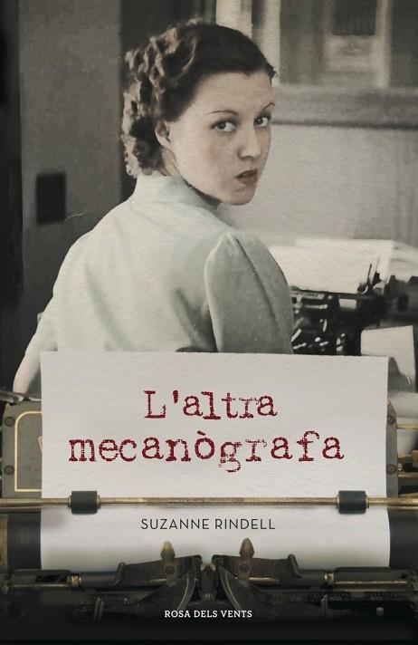 ALTRA MECANOGRAFA, L' | 9788401388699 | RINDELL, SUZANNE | Llibreria Drac - Llibreria d'Olot | Comprar llibres en català i castellà online