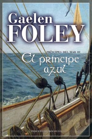 PRINCIPE AZUL, EL | 9788492617005 | FOLEY, GAELEN | Llibreria Drac - Librería de Olot | Comprar libros en catalán y castellano online