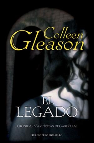 LEGADO,EL-BOL | 9788492617098 | GLEASON, COLLEEN | Llibreria Drac - Llibreria d'Olot | Comprar llibres en català i castellà online