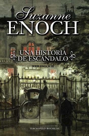 HISTORIA DE ESCANDALO, UNA | 9788492617012 | ENOCH, SUZANNE | Llibreria Drac - Llibreria d'Olot | Comprar llibres en català i castellà online