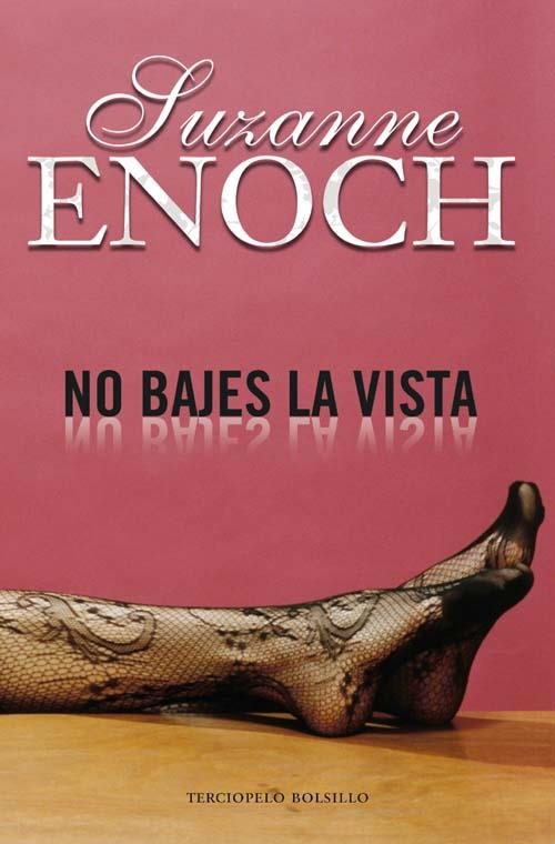 NO BAJES LA VISTA | 9788492617302 | ENOCH, SUSANNE | Llibreria Drac - Llibreria d'Olot | Comprar llibres en català i castellà online