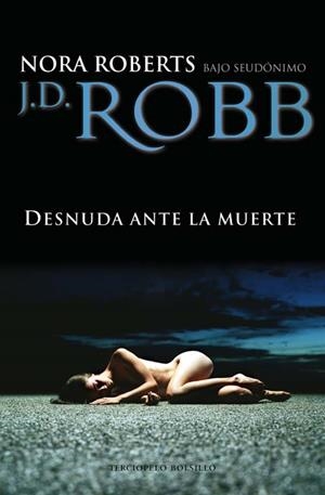 DESNUDA ANTE LA MUERTE | 9788492617326 | ROBERTS, NORA | Llibreria Drac - Llibreria d'Olot | Comprar llibres en català i castellà online