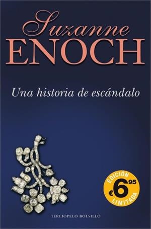 UNA HISTORIA DE ESCANDALO -BOL TELA | 9788492617692 | ENOCH, SUZANNE | Llibreria Drac - Llibreria d'Olot | Comprar llibres en català i castellà online