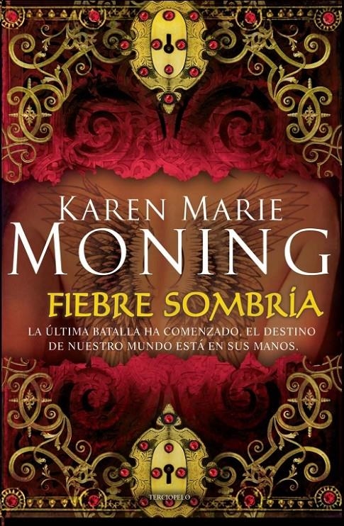 FIEBRE SOMBRIA | 9788415410126 | MONING, KAREN MARIE | Llibreria Drac - Librería de Olot | Comprar libros en catalán y castellano online