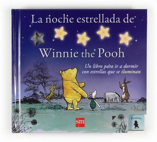 NOCHE ESTRELLADA DE WINNIE THE POOH, LA | 9788467536676 | MILNE, A.A./SHEPARD, E.H. | Llibreria Drac - Llibreria d'Olot | Comprar llibres en català i castellà online