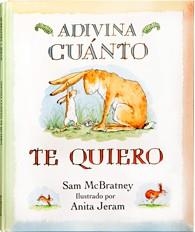 ADIVINA CUANTO TE QUIERO | 9788496629905 | MACBRATNEY, SAM | Llibreria Drac - Llibreria d'Olot | Comprar llibres en català i castellà online