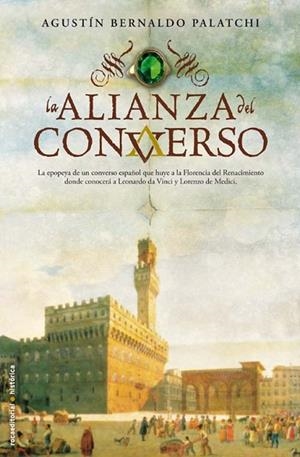 ALIANZA DEL CONVERSO, LA | 9788499181455 | BERNALDO, AGUSTIN | Llibreria Drac - Llibreria d'Olot | Comprar llibres en català i castellà online