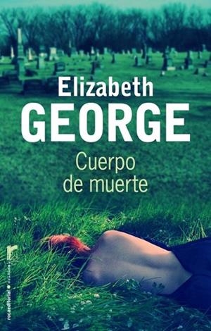 CUERPO DE MUERTE | 9788499181769 | GEORGE, ELIZABETH | Llibreria Drac - Librería de Olot | Comprar libros en catalán y castellano online