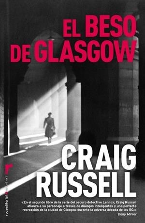 BESO DE GLASGOW, EL | 9788499182155 | RUSSELL, CRAIG | Llibreria Drac - Librería de Olot | Comprar libros en catalán y castellano online