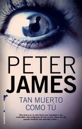 TAN MUERTO COMO TÚ | 9788499183428 | JAMES, PETER | Llibreria Drac - Llibreria d'Olot | Comprar llibres en català i castellà online