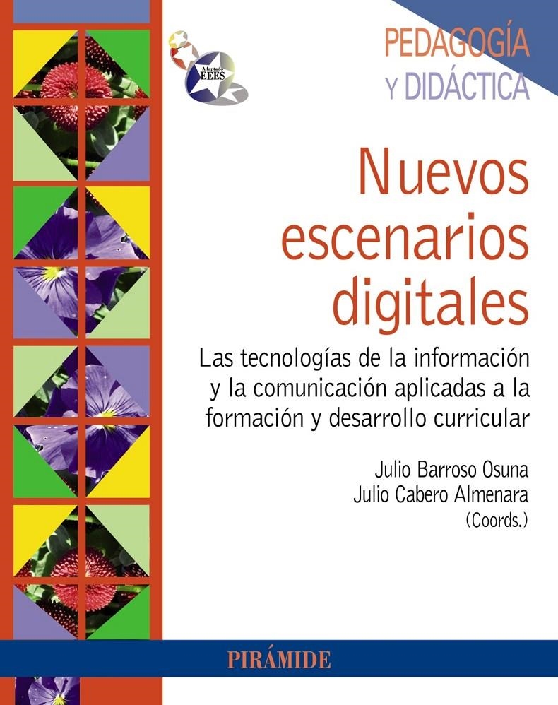 NUEVOS ESCENARIOS DIGITALES | 9788436828306 | BARROSO, JULIO;CABERO, JULIO | Llibreria Drac - Llibreria d'Olot | Comprar llibres en català i castellà online