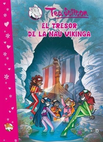 TRESOR DE LA NAU VIKINGA, EL (COMIC TEA STILTON) | 9788499323794 | STILTON, TEA | Llibreria Drac - Llibreria d'Olot | Comprar llibres en català i castellà online