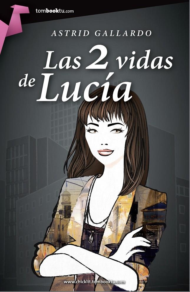 2 VIDAS DE LUCIA, LAS | 9788415747284 | GALLARDO, ASTRID | Llibreria Drac - Llibreria d'Olot | Comprar llibres en català i castellà online