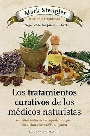 TRATAMIENTOS CURATIVOS DE LOS MEDICOS NATURISTAS, LOS | 9788497778992 | STENGLER, MARK | Llibreria Drac - Llibreria d'Olot | Comprar llibres en català i castellà online