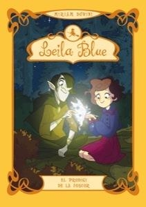 PRODIGI DE LA FOSCOR, EL (LEILA BLUE 6) | 9788424647414 | DUBINI, MIRIAM | Llibreria Drac - Llibreria d'Olot | Comprar llibres en català i castellà online