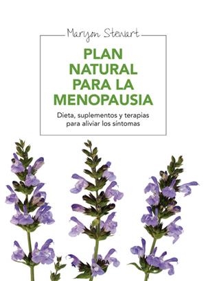 PLAN NATURAL PARA LA MENOPAUSIA | 9788415541707 | STEWART , MARYON | Llibreria Drac - Llibreria d'Olot | Comprar llibres en català i castellà online