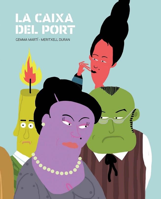 CAIXA DEL PORT, LA | 9788494053344 | MARTI , GEMMA/ DURAN, MERTIXELL | Llibreria Drac - Librería de Olot | Comprar libros en catalán y castellano online