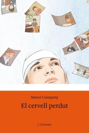 CERVELL PERDUT, EL | 9788492790876 | COMPANY, MERCE | Llibreria Drac - Llibreria d'Olot | Comprar llibres en català i castellà online