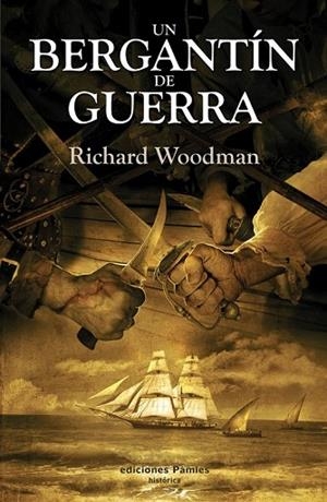 BERGANTIN DE GUERRA, UN | 9788496952492 | WOODMAN, RICHARD | Llibreria Drac - Llibreria d'Olot | Comprar llibres en català i castellà online