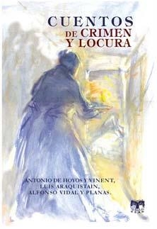 CUENTOS DE CRIMEN Y LOCURA | 9788496745421 | VV.AA. | Llibreria Drac - Llibreria d'Olot | Comprar llibres en català i castellà online