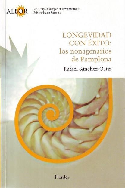 LONGEVIDAD CON EXITO LOS NONAGENARIOS DE PAMPLONA | 9788425425165 | SANCHEZ, RAFAEL | Llibreria Drac - Llibreria d'Olot | Comprar llibres en català i castellà online