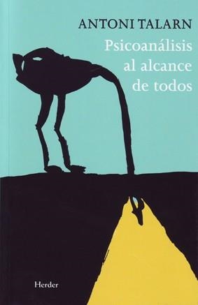 PSICOANALISIS AL ALCANCE DE TODOS | 9788425426261 | TALARN, ANTONI | Llibreria Drac - Llibreria d'Olot | Comprar llibres en català i castellà online