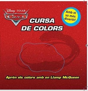 CARS. CURSA DE COLORS | 9788415697275 | DIVERSOS AUTORS | Llibreria Drac - Librería de Olot | Comprar libros en catalán y castellano online