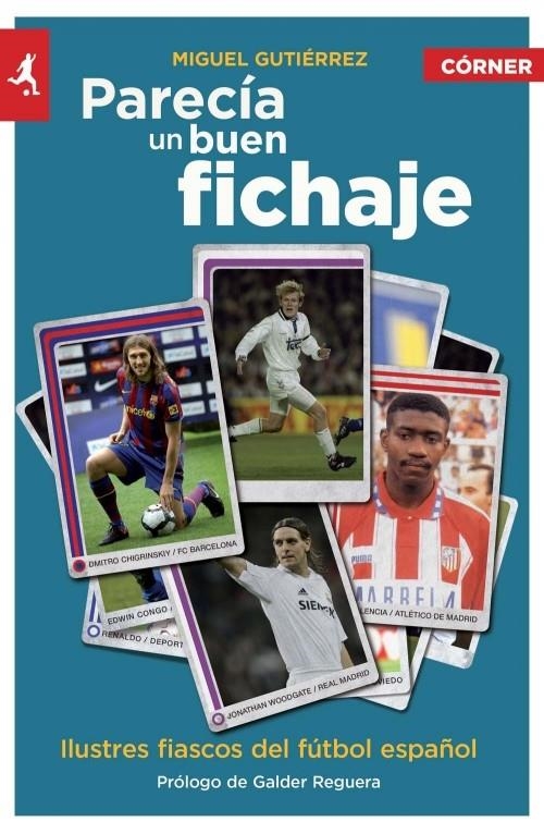 PARECIA UN BUEN FICHAJE | 9788415242437 | GUTIERREZ, MIGUEL | Llibreria Drac - Llibreria d'Olot | Comprar llibres en català i castellà online