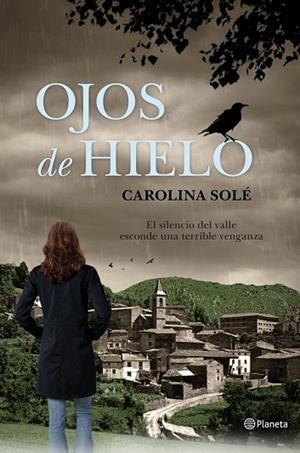 OJOS DE HIELO | 9788408059219 | SOLE, CAROLINA | Llibreria Drac - Llibreria d'Olot | Comprar llibres en català i castellà online