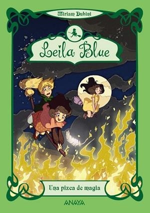 LEILA BLUE 5. UNA PIZCA DE MAGIA | 9788467840797 | DUBINI, MIRIAM | Llibreria Drac - Llibreria d'Olot | Comprar llibres en català i castellà online