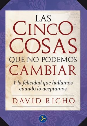 CINCO COSAS QUE NO PODEMOS CAMBIAR, LAS | 9788495973894 | RICHO, DAVID | Llibreria Drac - Llibreria d'Olot | Comprar llibres en català i castellà online