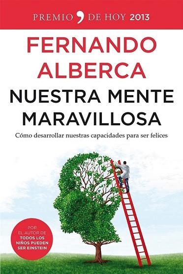 NUESTRA MENTE MARAVILLOSA | 9788499982564 | ALBERCA, FERNANDO | Llibreria Drac - Llibreria d'Olot | Comprar llibres en català i castellà online