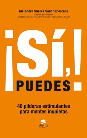 SÍ PUEDES! | 9788415678083 | SUAREZ, ALEJANDRO | Llibreria Drac - Llibreria d'Olot | Comprar llibres en català i castellà online