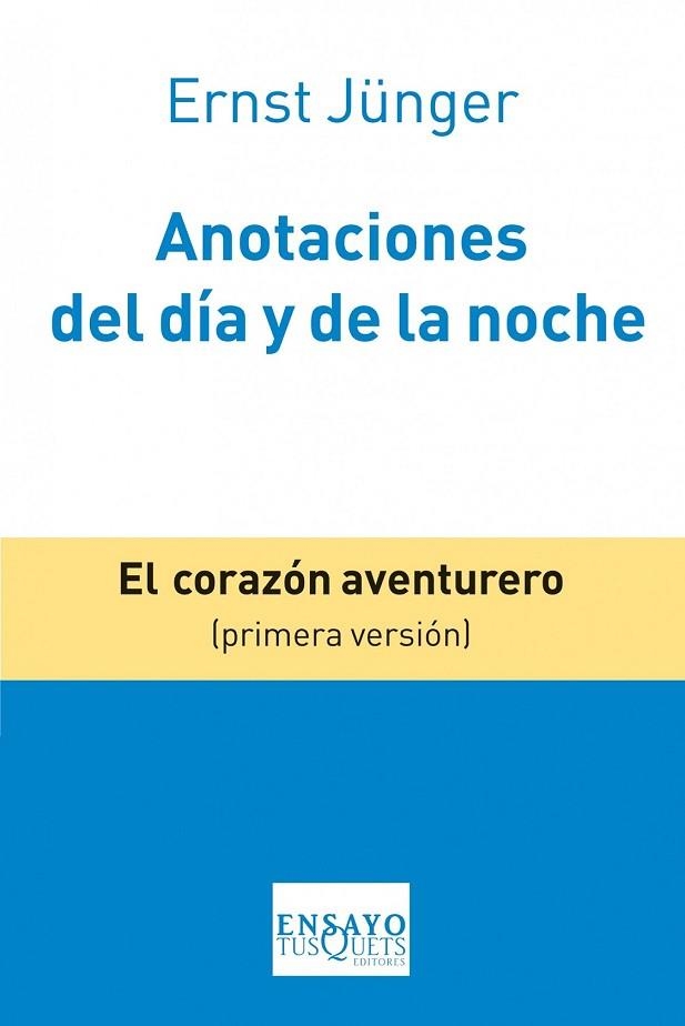 ANOTACIONES DEL DÍA Y DE LA NOCHE | 9788483834633 | JÜNGER, ERNST | Llibreria Drac - Librería de Olot | Comprar libros en catalán y castellano online