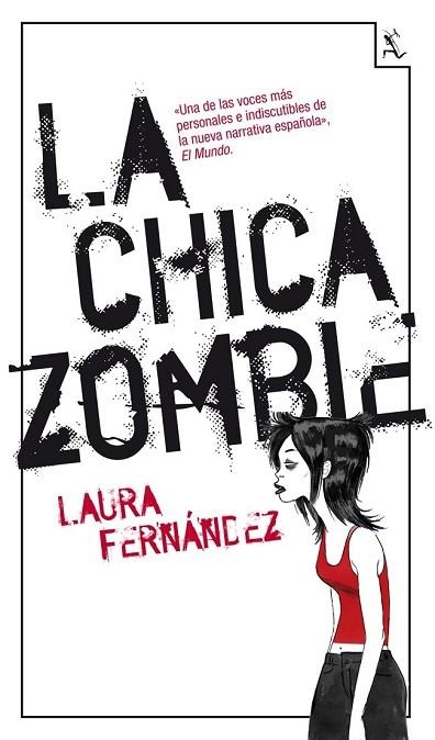 CHICA ZOMBIE, LA | 9788432214813 | FERNÁNDEZ, LAURA | Llibreria Drac - Llibreria d'Olot | Comprar llibres en català i castellà online