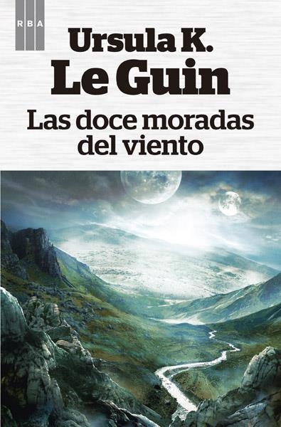 DOCE MORADAS DEL VIENTO, LAS | 9788490065112 | LE GUIN , URSULA KROEBER | Llibreria Drac - Llibreria d'Olot | Comprar llibres en català i castellà online