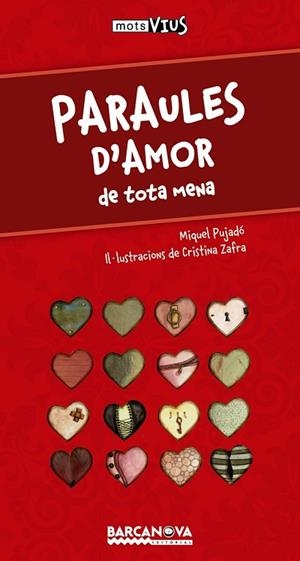 PARAULES D'AMOR  | 9788448931414 | PUJADO, MIQUEL | Llibreria Drac - Llibreria d'Olot | Comprar llibres en català i castellà online