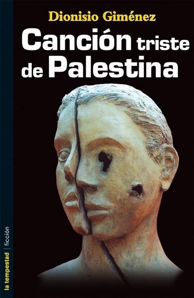 CANCION TRISTE DE PALESTINA | 9788479489779 | GIMENEZ, DIONISIO | Llibreria Drac - Librería de Olot | Comprar libros en catalán y castellano online