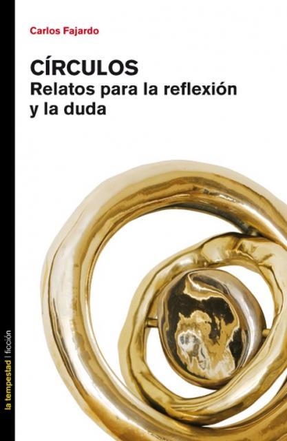 CIRCULOS RELATOS PARA LA REFLEXION Y LA DUDA | 9788479480912 | FAJARDO RICOMA, CARLOS | Llibreria Drac - Librería de Olot | Comprar libros en catalán y castellano online