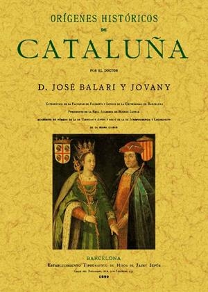 ORIGENES HISTORICOS DE CATALUÑA | 9788497616775 | BALARI, JOSE | Llibreria Drac - Llibreria d'Olot | Comprar llibres en català i castellà online