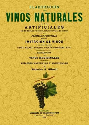 ELABORACION DE VINOS NATURALES Y ARTIFICIALES | 9788497611978 | ALBERTI, FEDERICO | Llibreria Drac - Llibreria d'Olot | Comprar llibres en català i castellà online