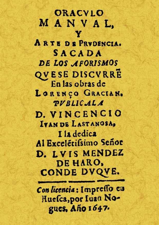 ORACULO MANUAL Y ARTE DE PRUDENCIA SACADA DE LOS AFORISMOS | 9788497614092 | LASTANOSA, VINCENCIO IVÁN DE | Llibreria Drac - Llibreria d'Olot | Comprar llibres en català i castellà online