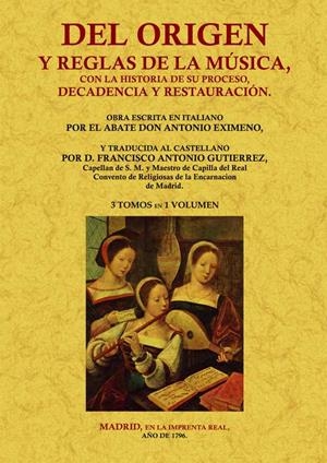 DEL ORIGEN Y REGLAS DE LA MUSICA | 9788497617697 | EXIMENO, ANTONIO | Llibreria Drac - Librería de Olot | Comprar libros en catalán y castellano online