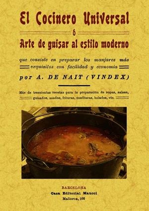 COCINERO UNIVERSAL O ARTE DE GUISAR AL ESTILO MODERNO, EL | 9788497617659 | NAIT, A. | Llibreria Drac - Llibreria d'Olot | Comprar llibres en català i castellà online