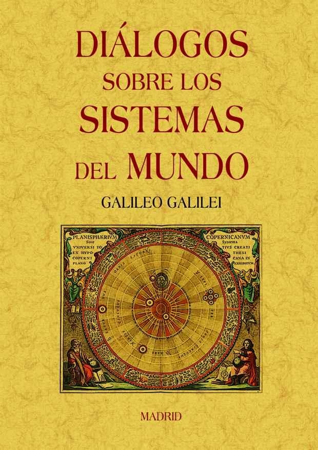 DIÁLOGOS SOBRE LOS SISTEMAS DEL MUNDO | 9788497617390 | GALILEI, GALILEO | Llibreria Drac - Llibreria d'Olot | Comprar llibres en català i castellà online