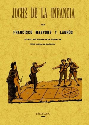 JOCHS DE LA INFANCIA | 9788497616638 | MASPONS, FRANCISCO | Llibreria Drac - Llibreria d'Olot | Comprar llibres en català i castellà online