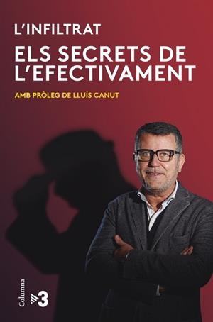 SECRETS DE L'EFECTIVAMENT, ELS | 9788466416382 | CANUT, LLUIS | Llibreria Drac - Llibreria d'Olot | Comprar llibres en català i castellà online