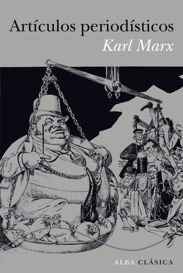 ARTÍCULOS PERIODÍSTICOS | 9788484288343 | MARX, KARL | Llibreria Drac - Llibreria d'Olot | Comprar llibres en català i castellà online