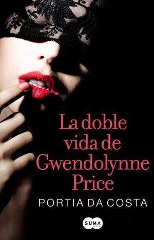 DOBLE VIDA DE GWENDOLYNNE PRICE, LA | 9788483654972 | DA COSTA, PORTIA | Llibreria Drac - Llibreria d'Olot | Comprar llibres en català i castellà online